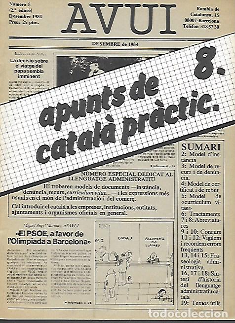 Libros de segunda mano: Apunts de catal&agrave; pr&agrave;ctic 8. Avui, desembre 1984. - Foto 1