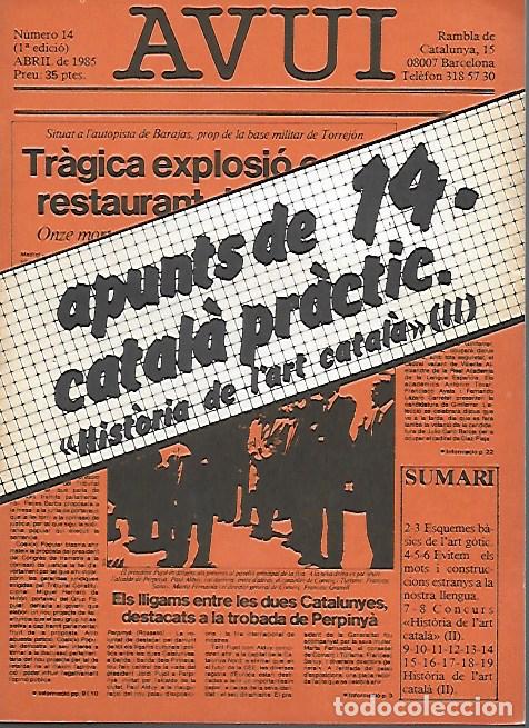 Libros de segunda mano: Apunts de catal&agrave; pr&agrave;ctic 14. Avui, abril 1985. - Foto 1