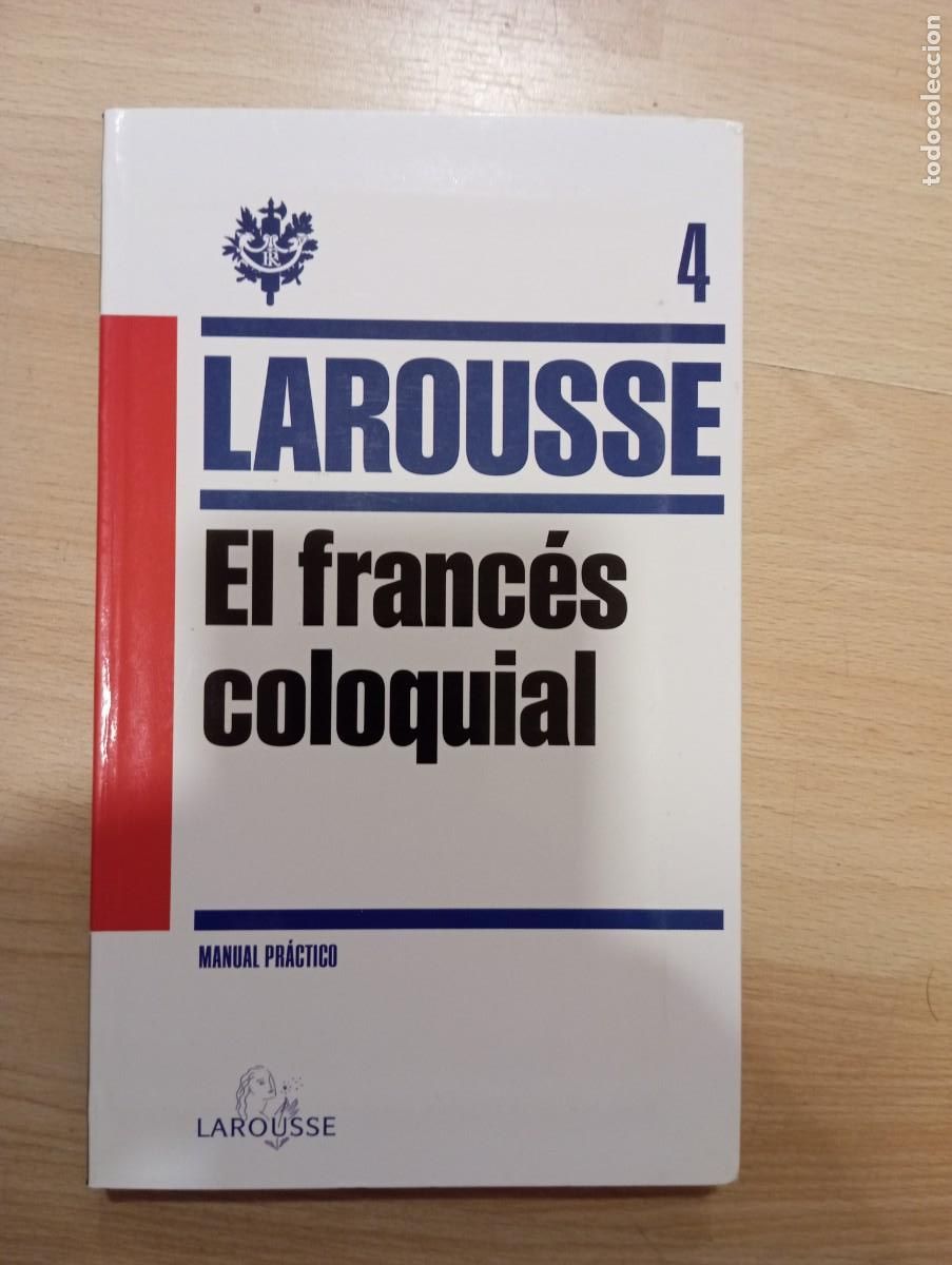 Libros de segunda mano: El franc&eacute;s coloquial. Larousse. - Foto 1