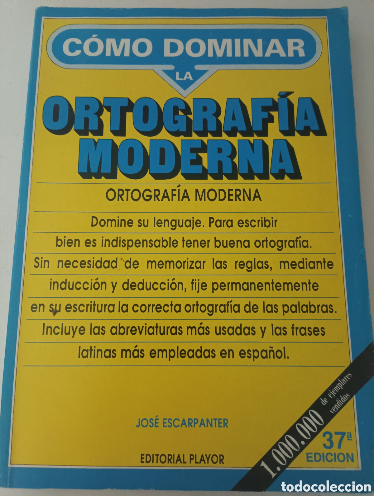 Libros de segunda mano: Jos&eacute; Escarpanter - Ortograf&iacute;a moderna - Foto 1