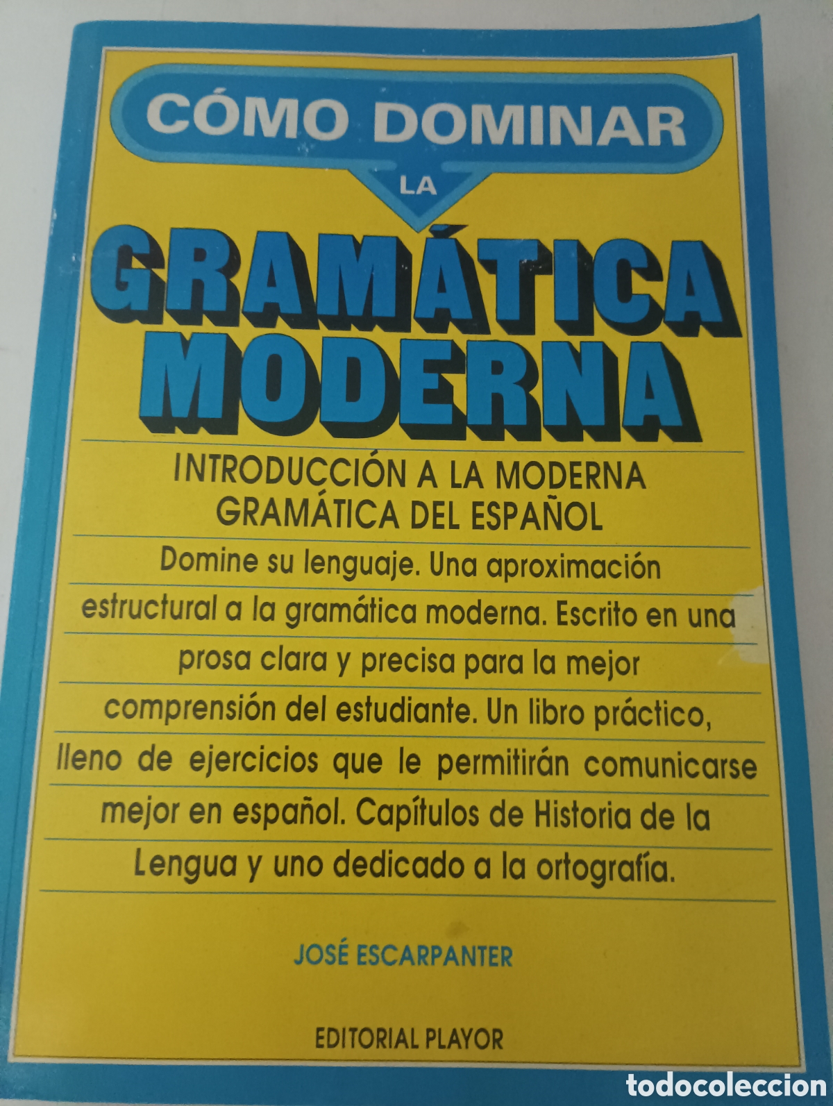 Libros de segunda mano: Jos&eacute; Escarpanter - Gram&aacute;tica moderna - Foto 1