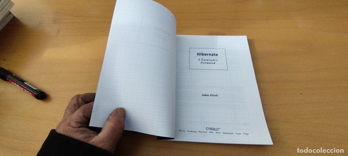 Libros de segunda mano: HIBERNATE A DEVELOPER NOTEBOOK / JAMES ELLIOTT / KARA 05 / O REILLY / - Foto 7