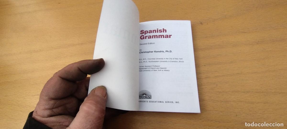 Libros de segunda mano: SPANISH GRAMMAR / CHRISTOPHER KENDRIS / KARA 7 / BARRONS - Foto 4