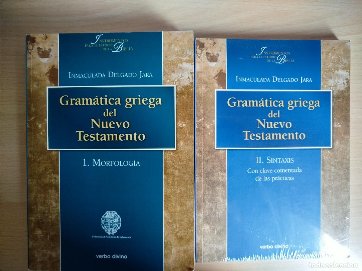 Libros de segunda mano: Gram&aacute;tica griega del Nuevo Testamento (I y II, obra completa)