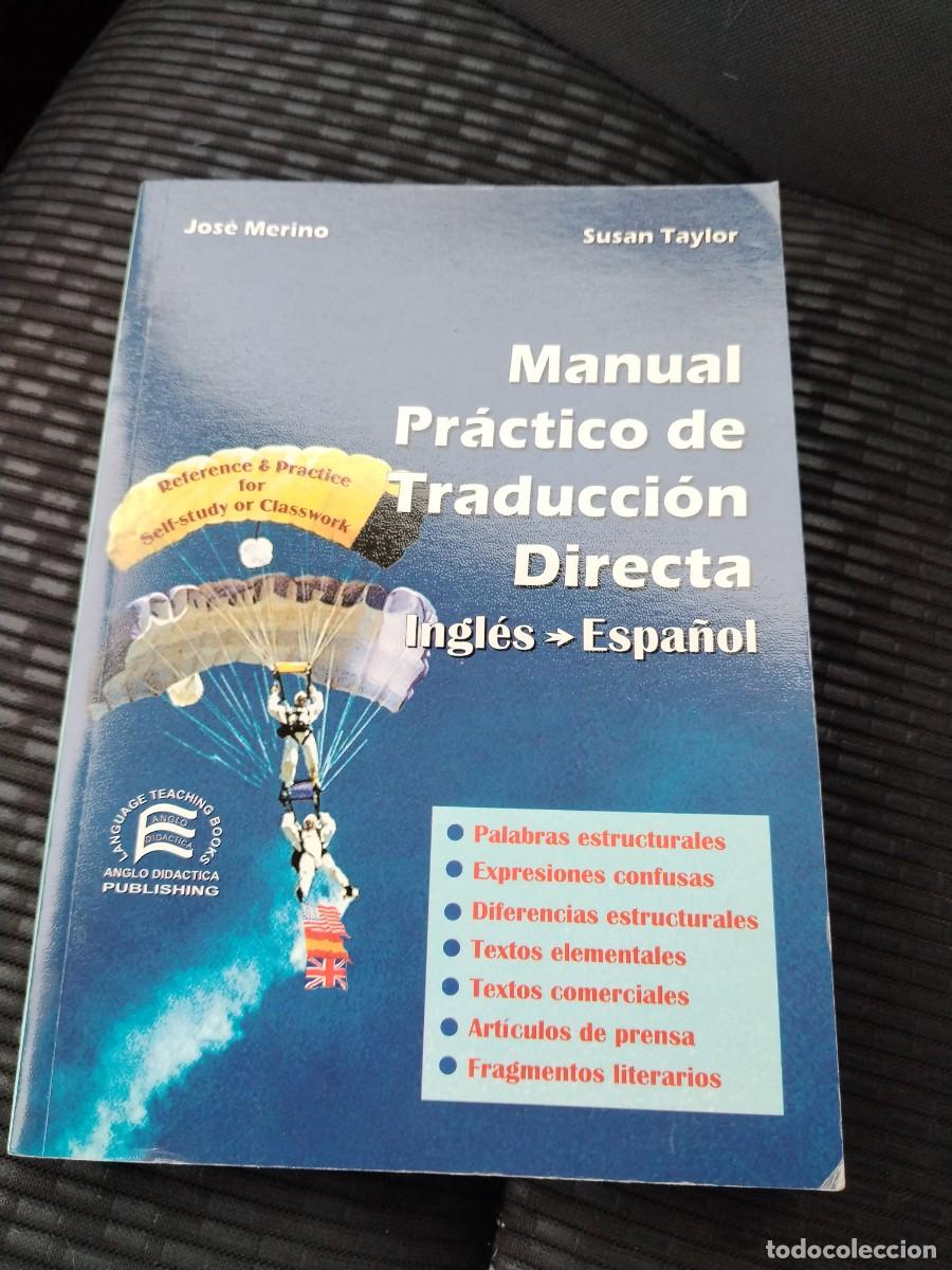 Livros em segunda m&atilde;o: Manual pr&aacute;ctico de traducci&oacute;n directa ingl&eacute;s-espa&ntilde;ol - Jos&eacute; Merino, Susan Taylor