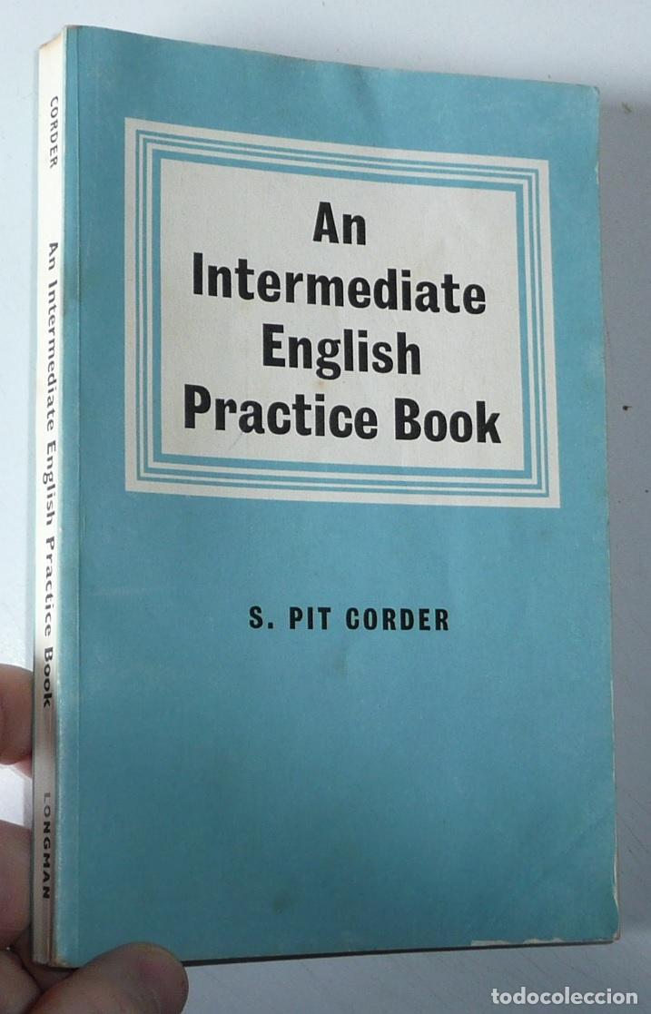 Gebrauchte B&uuml;cher: An Intermediate English Practice Book - S. Pit Corder (Longman, 1971)