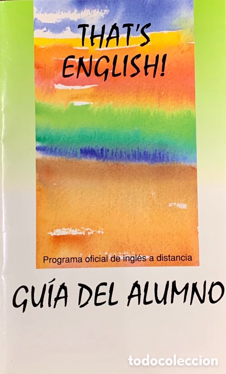 Libros de segunda mano: Libro. Programa. Gu&iacute;a del Alumno. THAT&rsquo;S ENGLISH! Ministerio de Educaci&oacute;n y Cultura. 1994.