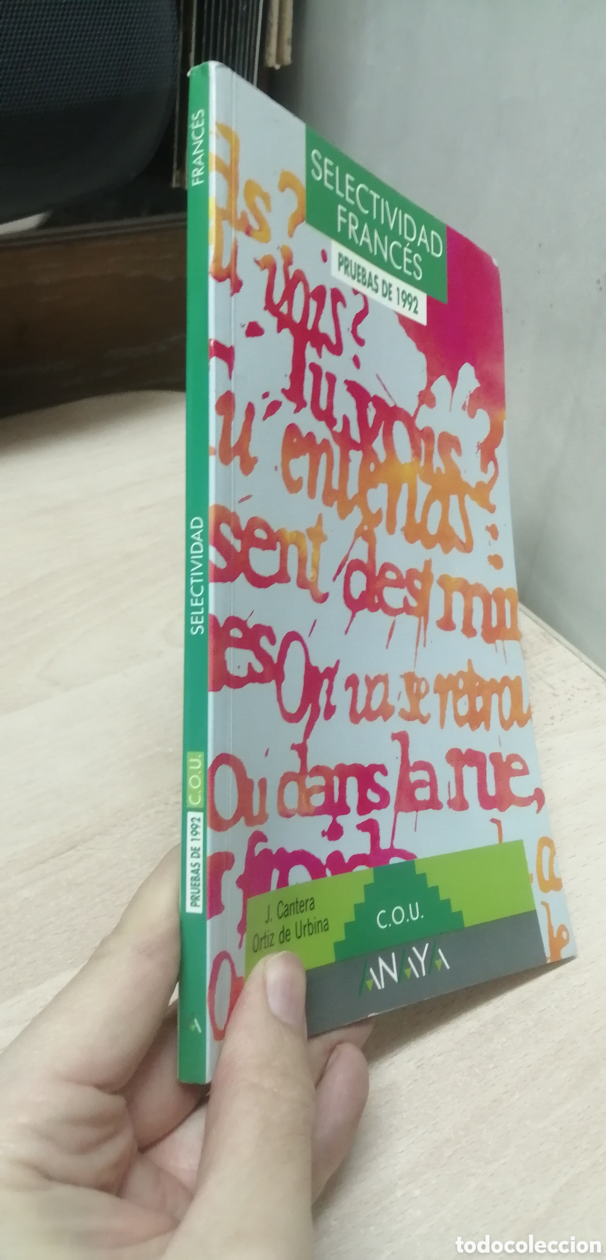 Libros de segunda mano: Selectividad Franc&eacute;s Pruebas de 1992 COU Anaya - Foto 2