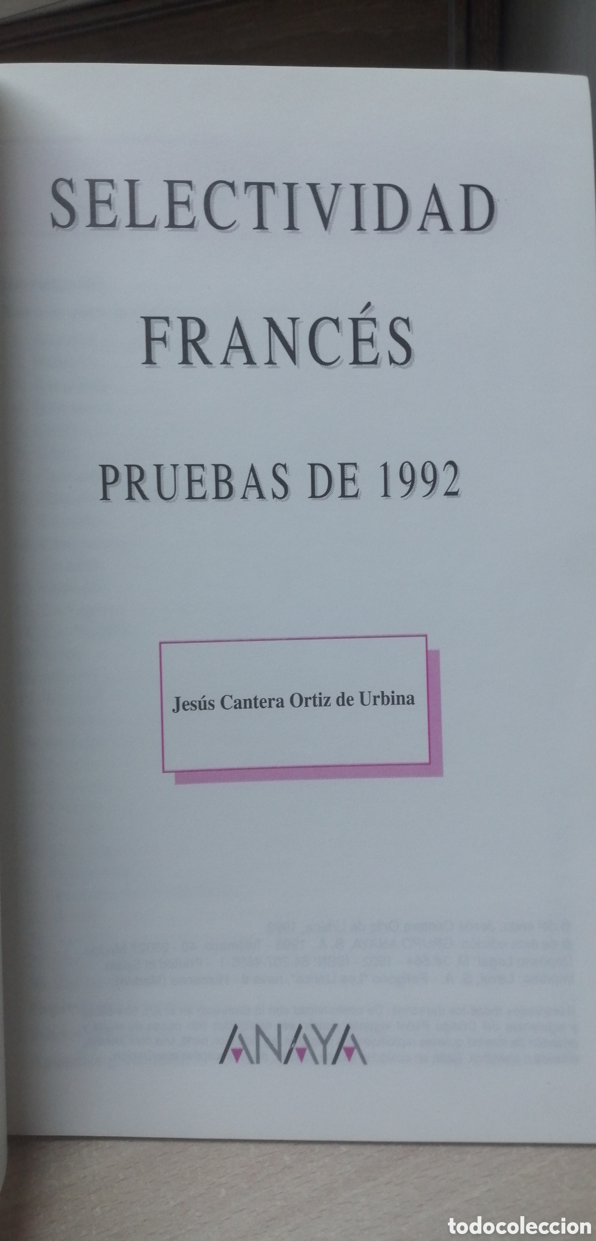 Libros de segunda mano: Selectividad Franc&eacute;s Pruebas de 1992 COU Anaya - Foto 4