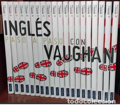 Libros de segunda mano: INGL&Eacute;S EN 10 PASOS CON VAUGHAN. 20 vols. Vaughan, Richard. Vaughan. 2014. 140x20= 2800 p&aacute;gs. 25 cm.