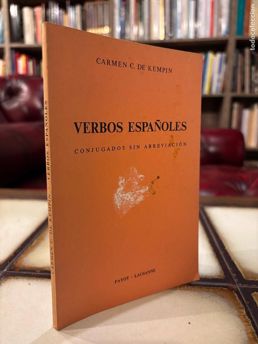 Libros de segunda mano: Verbos espa&ntilde;oles conjugados sin abreviaci&oacute;n. Carmen C. de Kempin. PEDIDO M&Iacute;NIMO 5&euro;