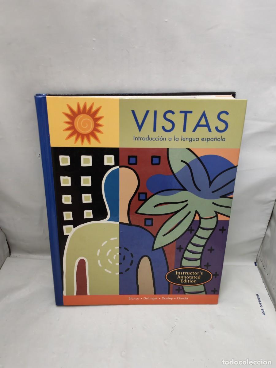 Gebrauchte B&uuml;cher: VISTAS: Introducci&oacute;n a la Lengua Espa&ntilde;ola (Instructor's anointed Edition, Texto en espa&ntilde;ol e ingl&eacute;s)