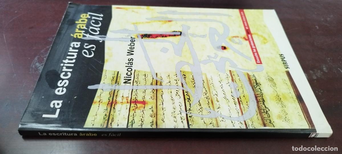 Libros de segunda mano: LA ESCRITURA ARABE ES FACIL / NICOLAS WEBER / KARA41 / SIRPUS