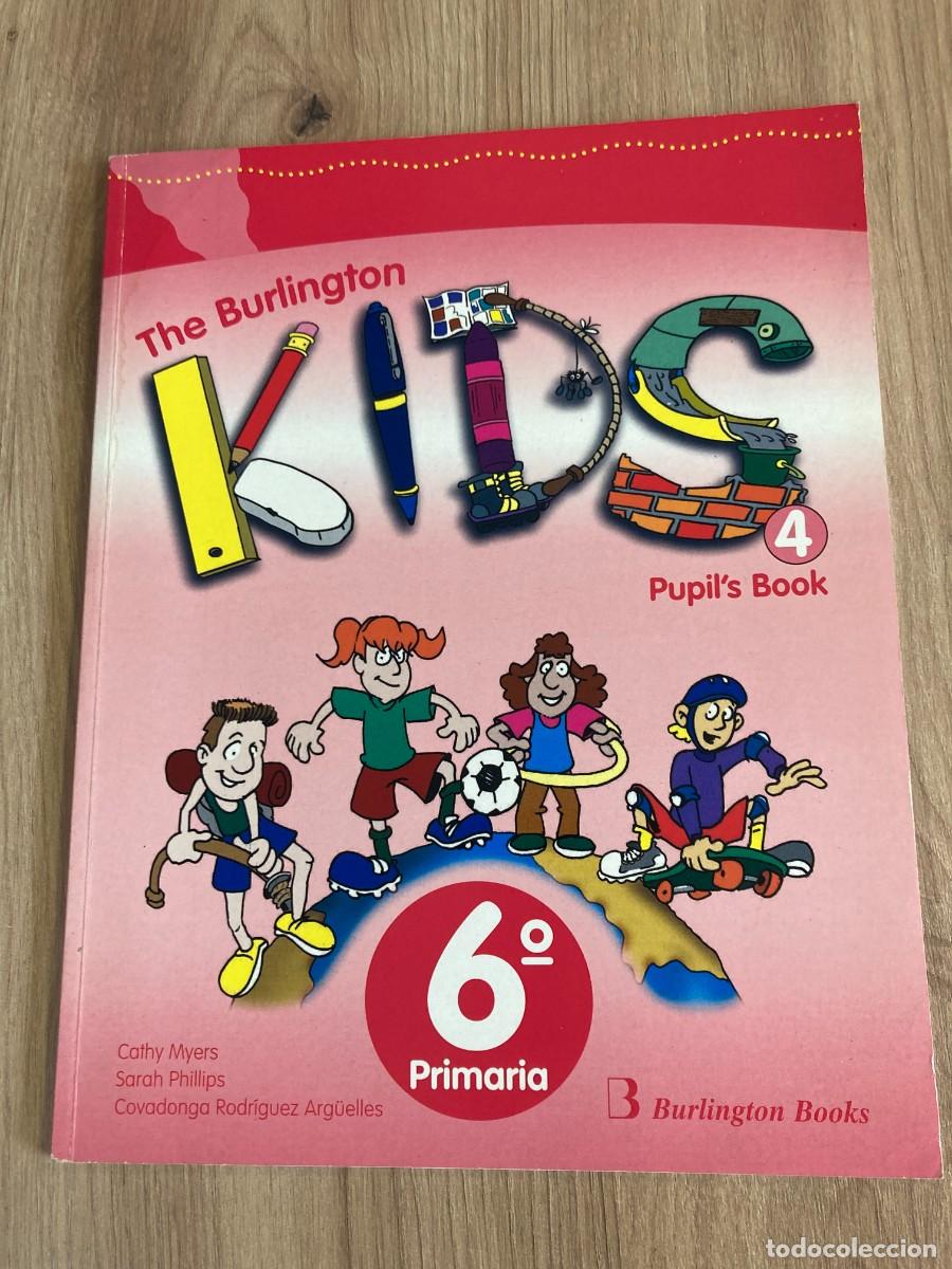 Libros de segunda mano: The Burlington Kids 4 Pupil's Book 6&ordm; Primaria