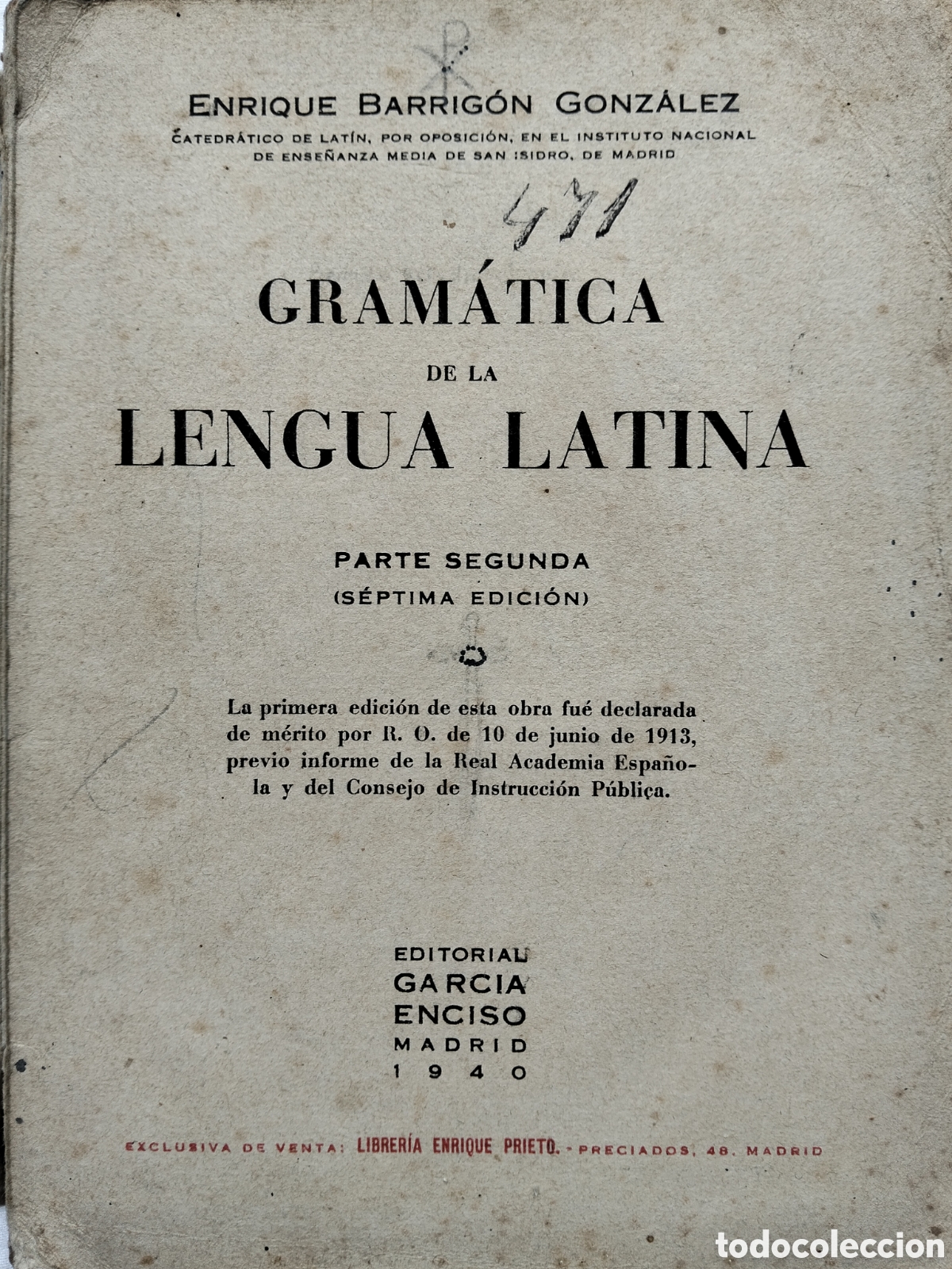Libros de segunda mano: GRAM&Aacute;TICA DE LA LENGUA LATINA 1940 ENRIQUE BARRIG&Oacute;N GONZ&Aacute;LEZ