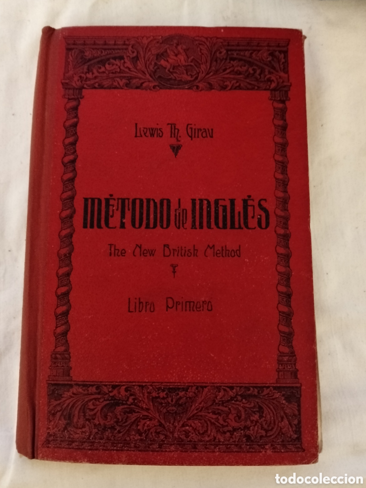 Libros de segunda mano: M&Eacute;TODO DE INGL&Eacute;S LEWIS TH. GIRAU 1955