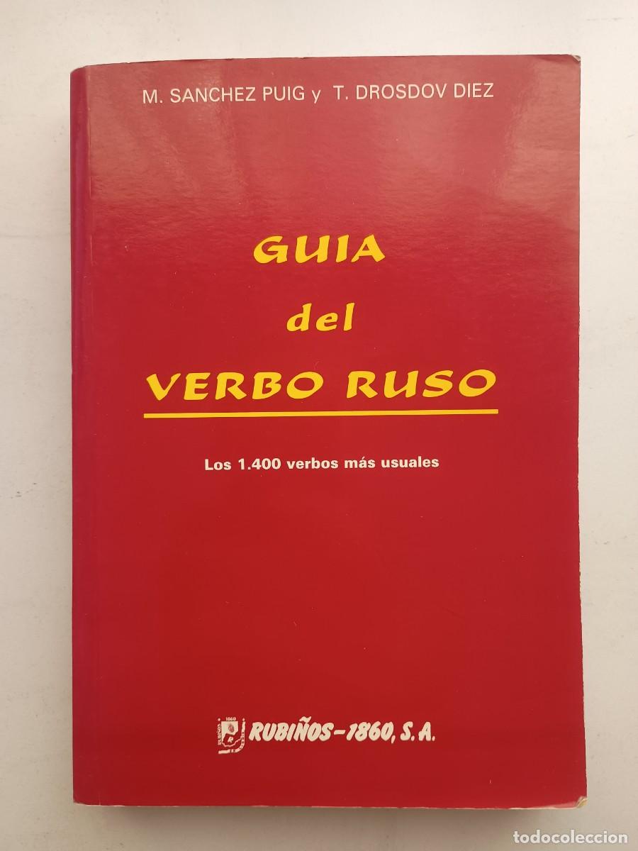 Libros de segunda mano: GU&Iacute;A DEL VERBO RUSO - EDITORIAL RUBI&Ntilde;OS