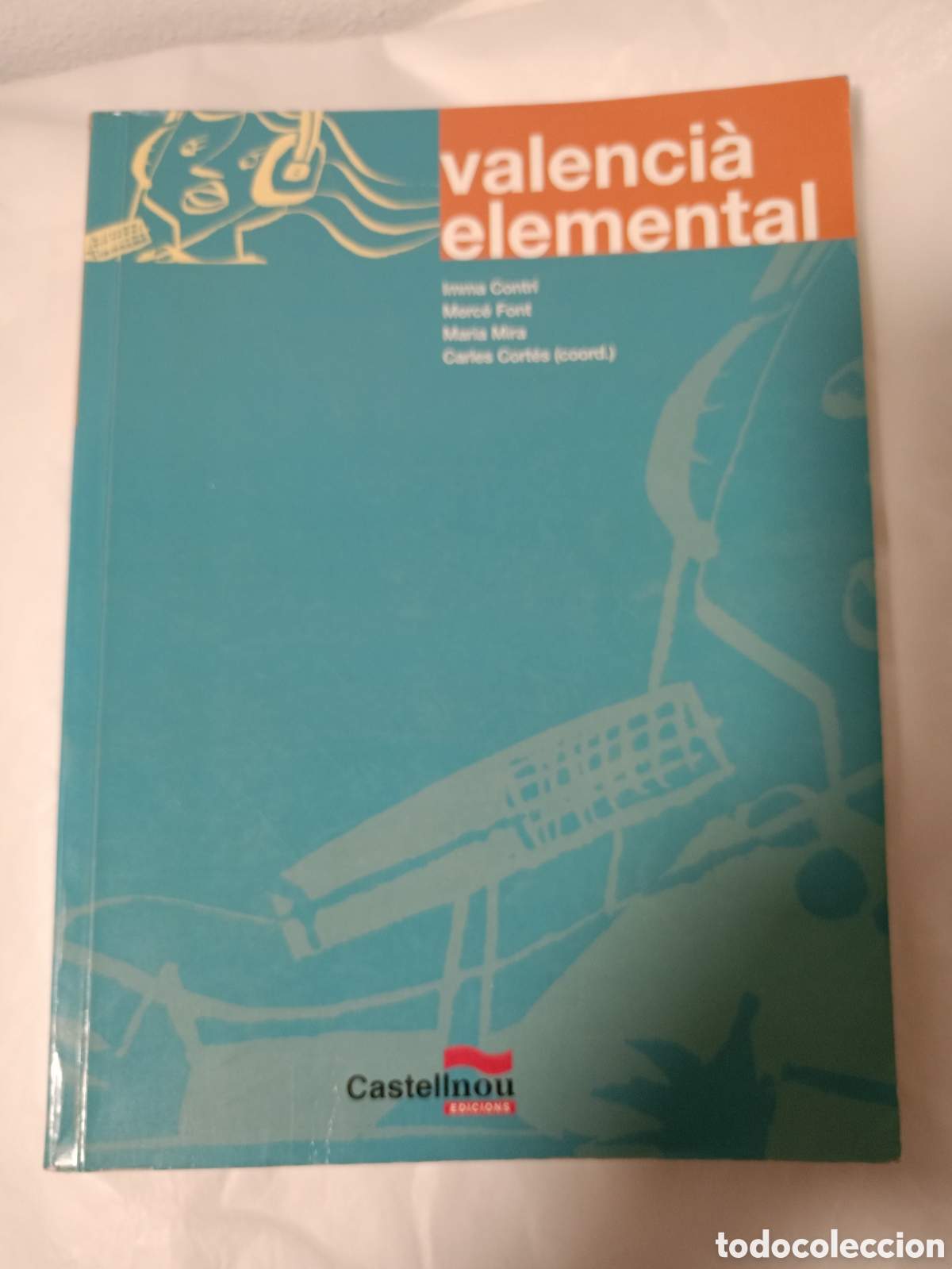 Livres d'occasion: VALENCI&Agrave; ELEMENTAL LIBRO DE TEXTO VALENCIANO - CASTELLNOU -