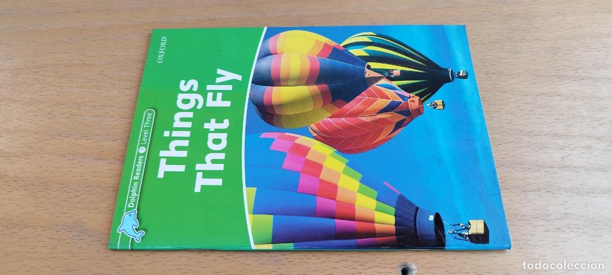 Libros de segunda mano: THINGS THAT FLY / / KARA 27 / DOLPHIN READERS