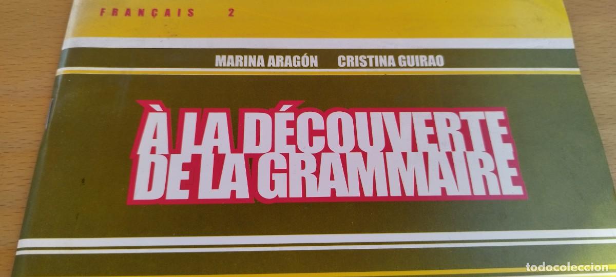 Libros de segunda mano: A LA DEVOUVERTE DE LA GRAMMAIRE / VVAA / KARA 31 / EPIGONO - Foto 3