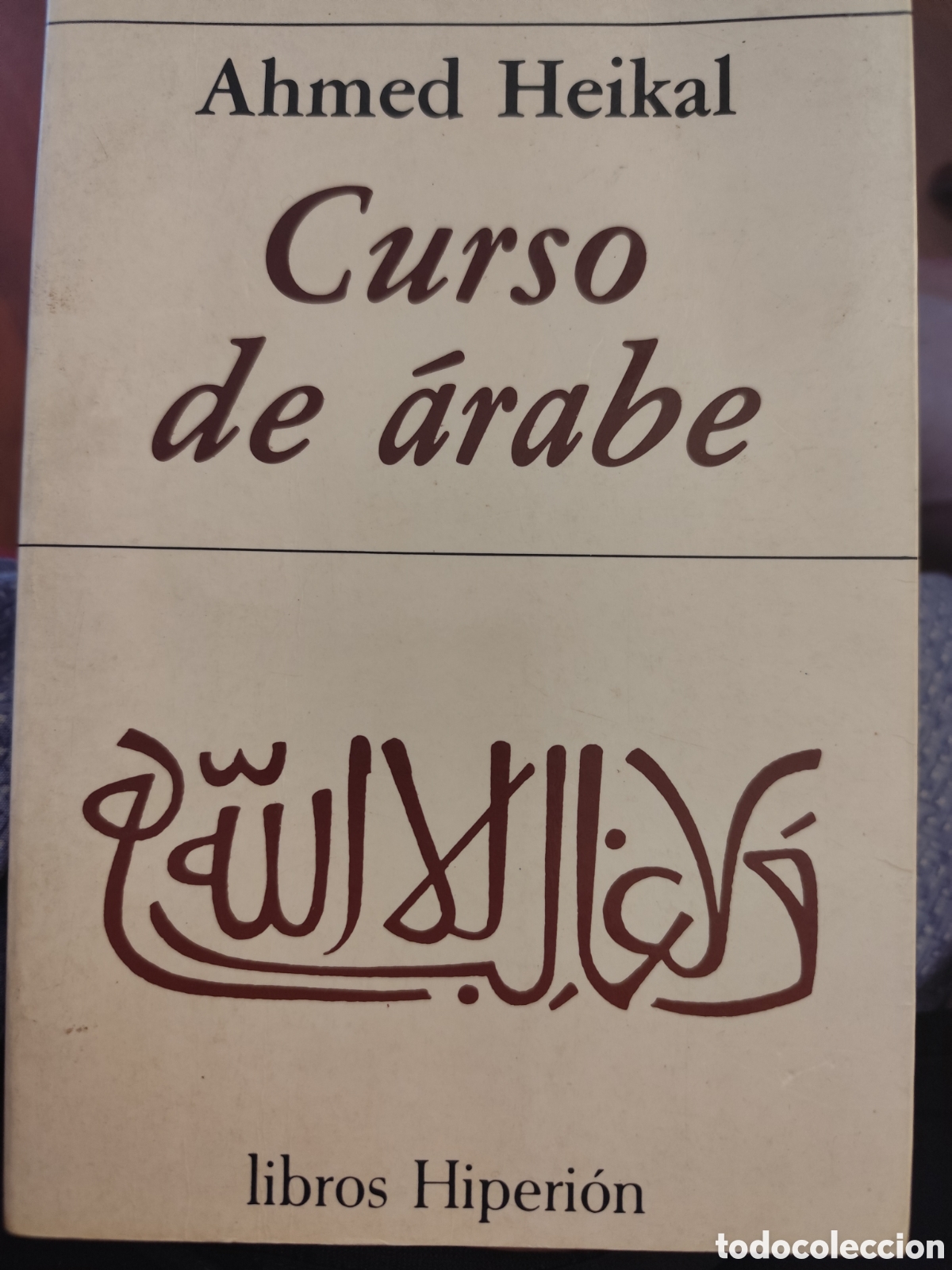 Libros de segunda mano: Curso de &aacute;rabe Ahmed Heikal