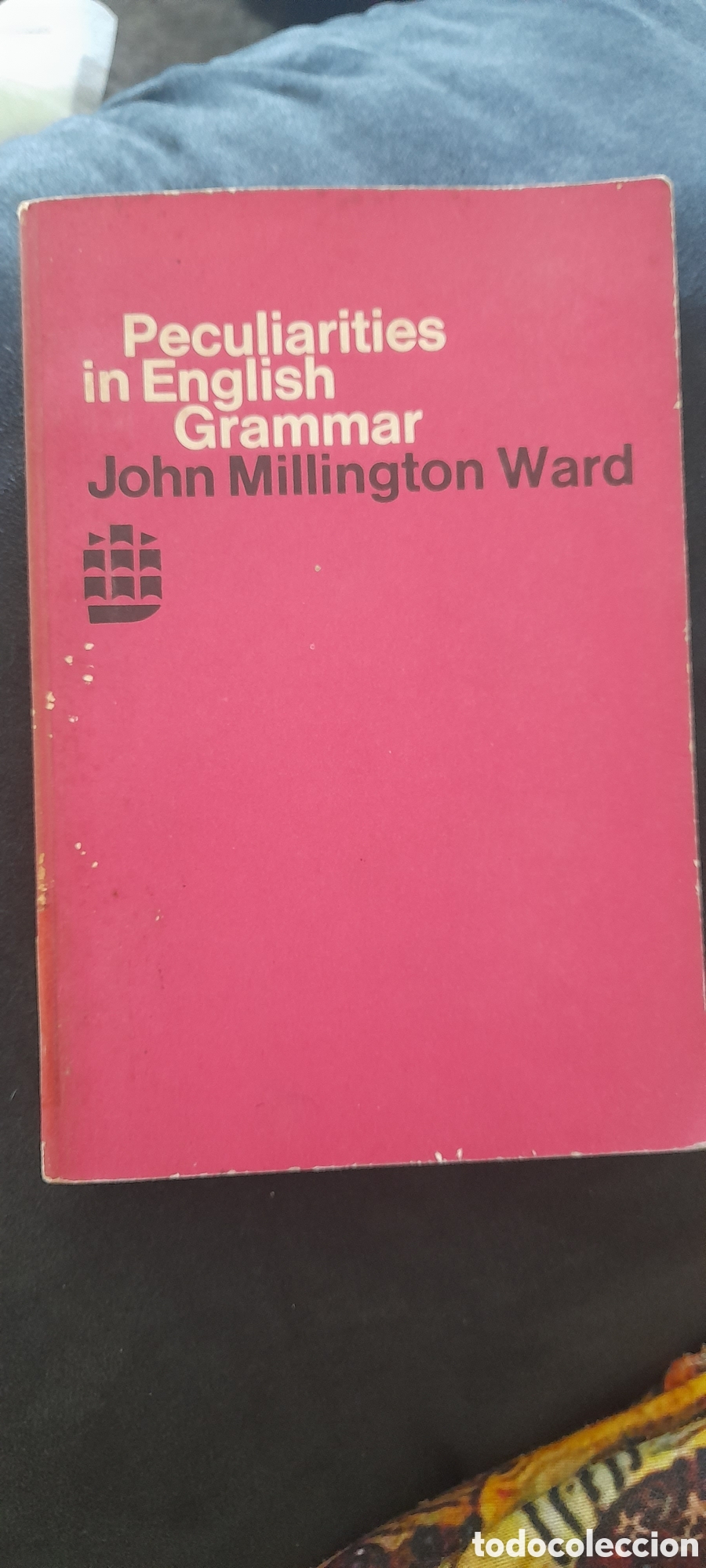 Libros de segunda mano: Peculiarities in English Grammar. John Millington Ward