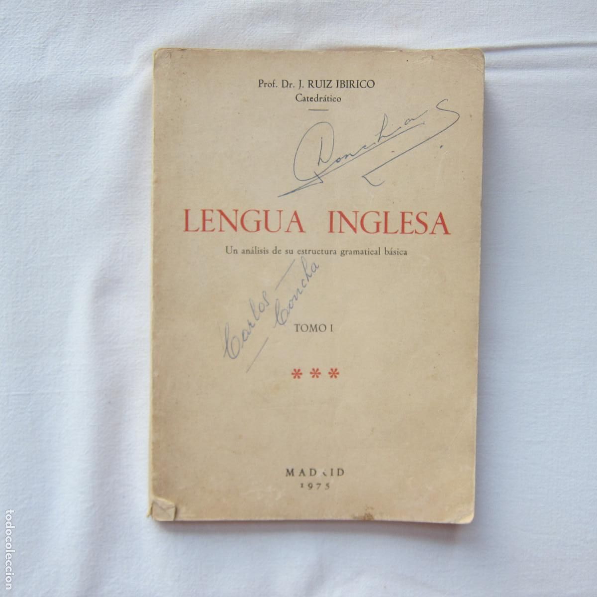 Gebrauchte B&uuml;cher: LENGUA INGLESA. AN&Aacute;LISIS DE LA ESTRUCTURA GRAMATICAL B&Aacute;SICA - RUIZ IBIRICO - 1975 MANUAL IDIOMAS
