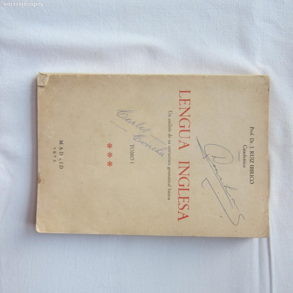 Libros de segunda mano: LENGUA INGLESA. AN&Aacute;LISIS DE LA ESTRUCTURA GRAMATICAL B&Aacute;SICA - RUIZ IBIRICO - 1975 MANUAL IDIOMAS