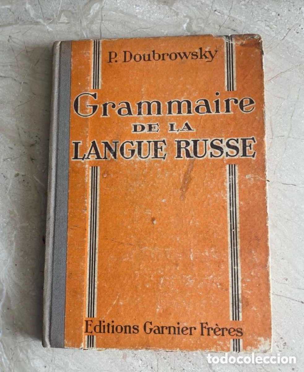 Libros de segunda mano: Grammaire de la langue russe (1946)