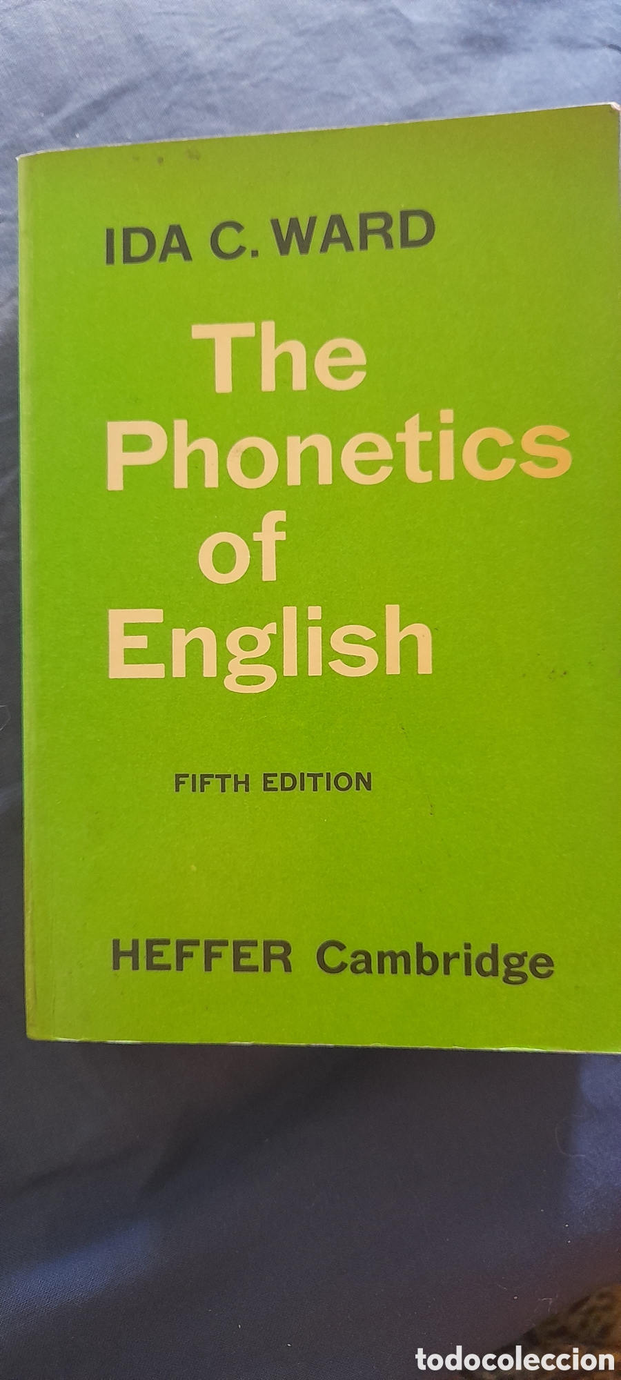 Libros de segunda mano: The phonetics of English. Ida. C. Ward