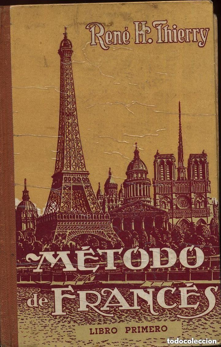 Libros de segunda mano: METODO DE FRANCES - LIBRO PRIMERA - A&Ntilde;O 1965 -leer detalles . .15 EDICION -COLECCION ANDREGIA