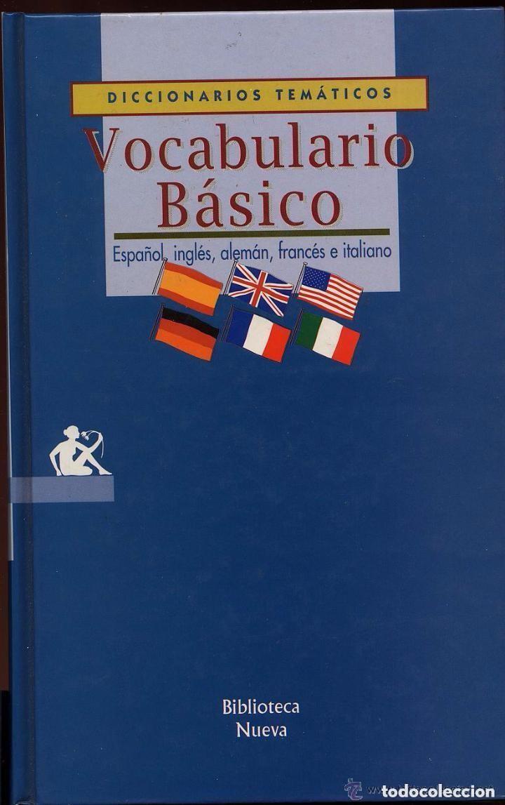 Libros de segunda mano: VOCABULARIO BASICO - ESPA&Ntilde;OL INGLES BRITANICO INGLES AMERICANO ALEMAN FRANCES ITALIANO
