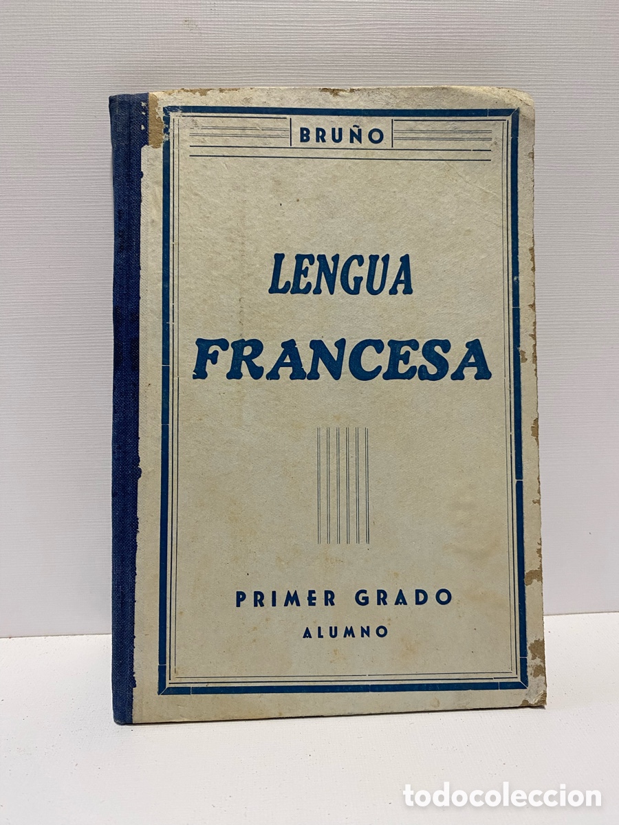 Libros de segunda mano: Lengua Francesa Primer grado // Ediciones Bru&ntilde;o / Imp. F. Franco, Ja&eacute;n