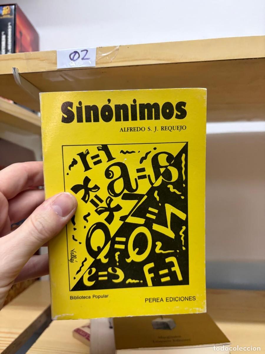 Libros de segunda mano: 02 Sin&oacute;nimos &mdash; Alfredo S. J. Requejo &mdash; Perea Ediciones