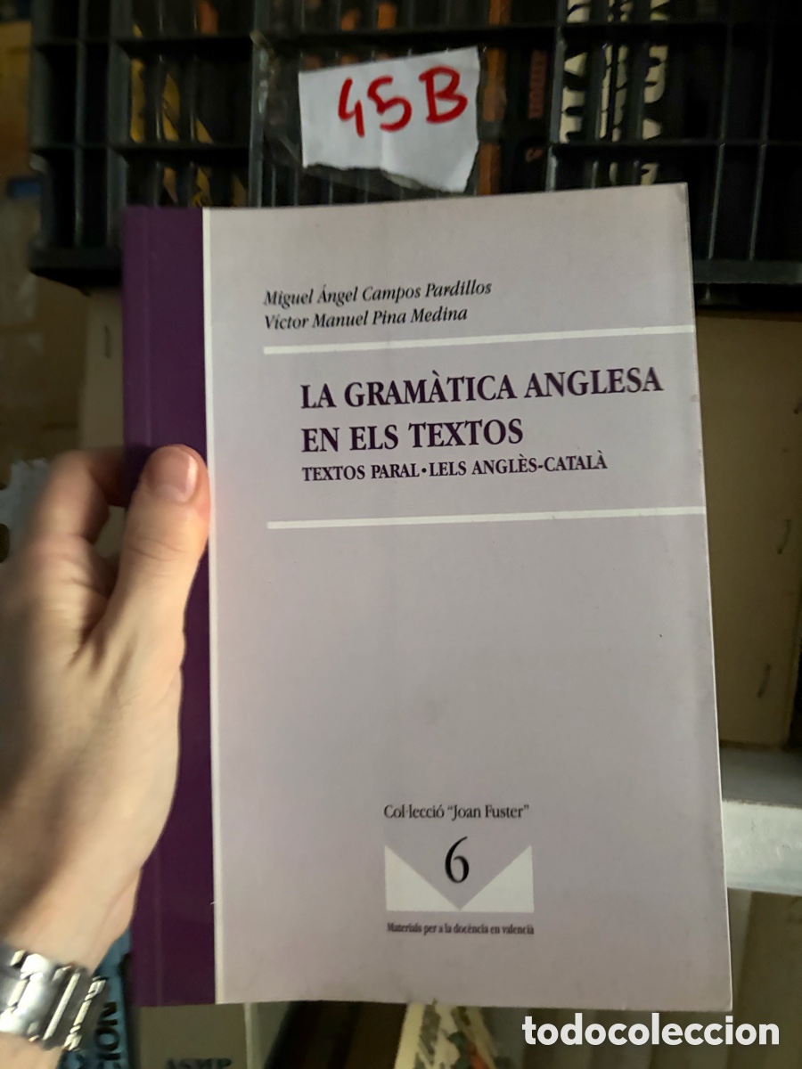 Libros de segunda mano: 45B Miguel &Aacute;ngel Campos Pardillos Victor Manuel Pina Medina LA GRAMATICA ANGLESA EN ELS TEXTOS