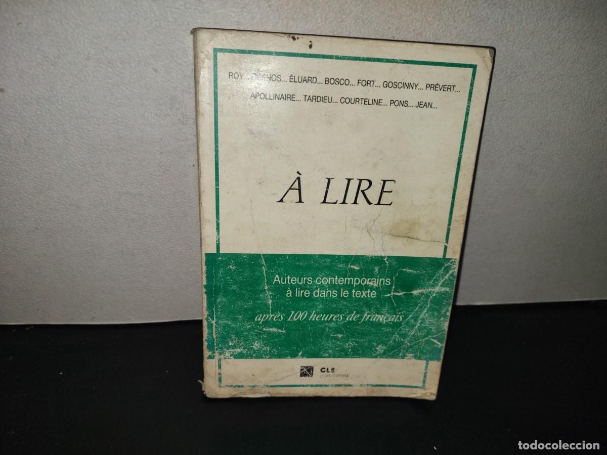 Libros de segunda mano: 199- &Agrave; Lire Apr&egrave;s 100 Heures De Fran&ccedil;ais - Cle International, 1989
