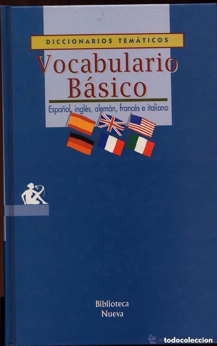 Libros de segunda mano: VOCABULARIO BASICO - ESPA&Ntilde;OL INGLES BRITANICO INGLES AMERICANO ALEMAN FRANCES ITALIANO