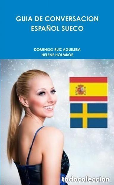 Libros de segunda mano: GUIA DE CONVERSACION ESPA&Ntilde;OL SUECO
