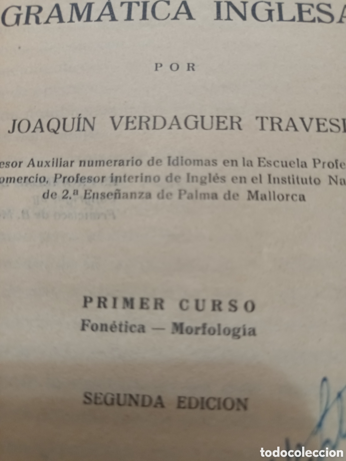 Libros de segunda mano: GRAM&Aacute;TICA INGLESA PRIMER CURSO SEGUNDA EDICI&Oacute;N A&Ntilde;O 1939