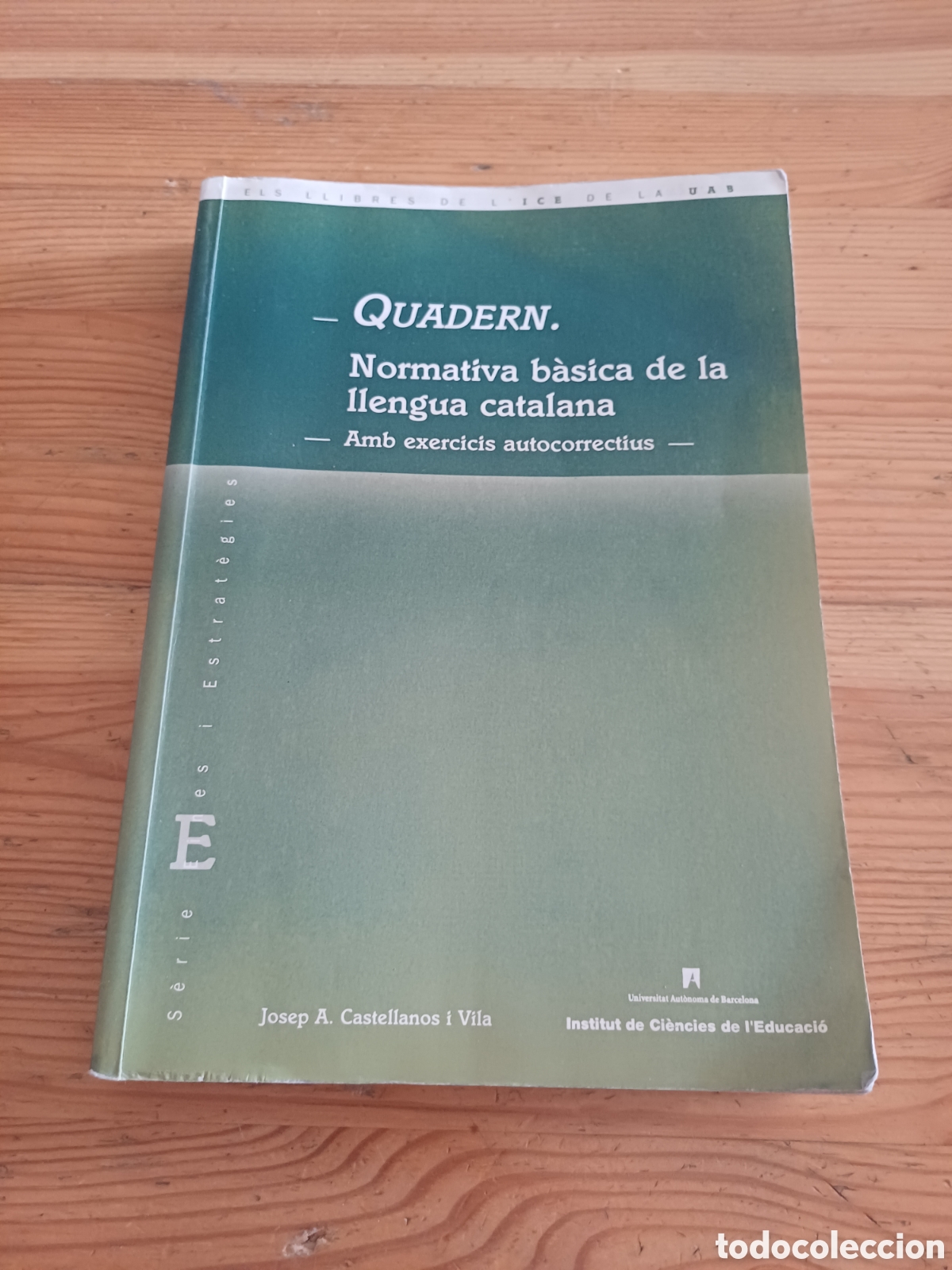 Libros de segunda mano: Quadern Normativa b&agrave;sica de la llengua catalana