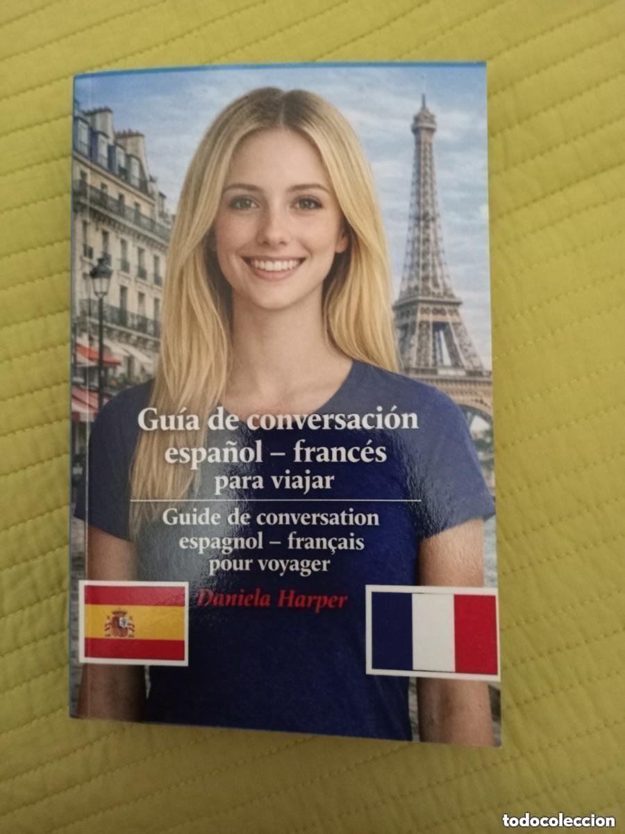 Libros de segunda mano: Nueva gu&iacute;a de conversaci&oacute;n Espa&ntilde;ol&ndash;Franc&eacute;s -- Nouveau guide de conversation Espagnol&ndash;Fran&ccedil;ais