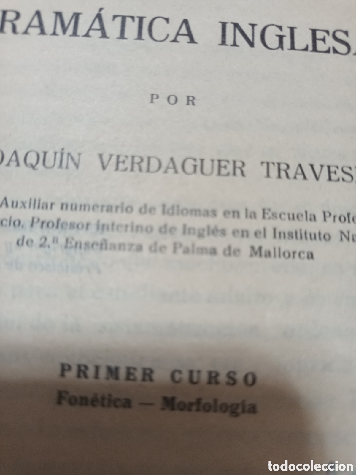 Libros de segunda mano: A&Ntilde;O 1939 GRAM&Aacute;TICA INGLESA PRIMER CURSO 2&deg; EDICI&Oacute;N