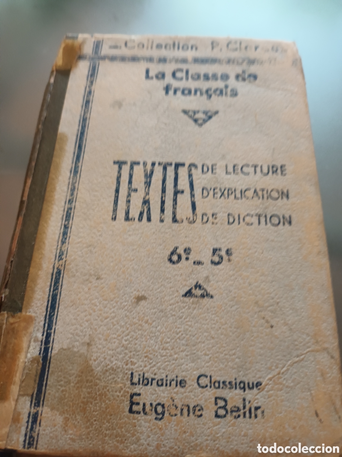 Second hand books: A&Ntilde;O 1949 LA CLASE DE FRANC&Eacute;S LECTURA Y EXPLICACI&Oacute;N