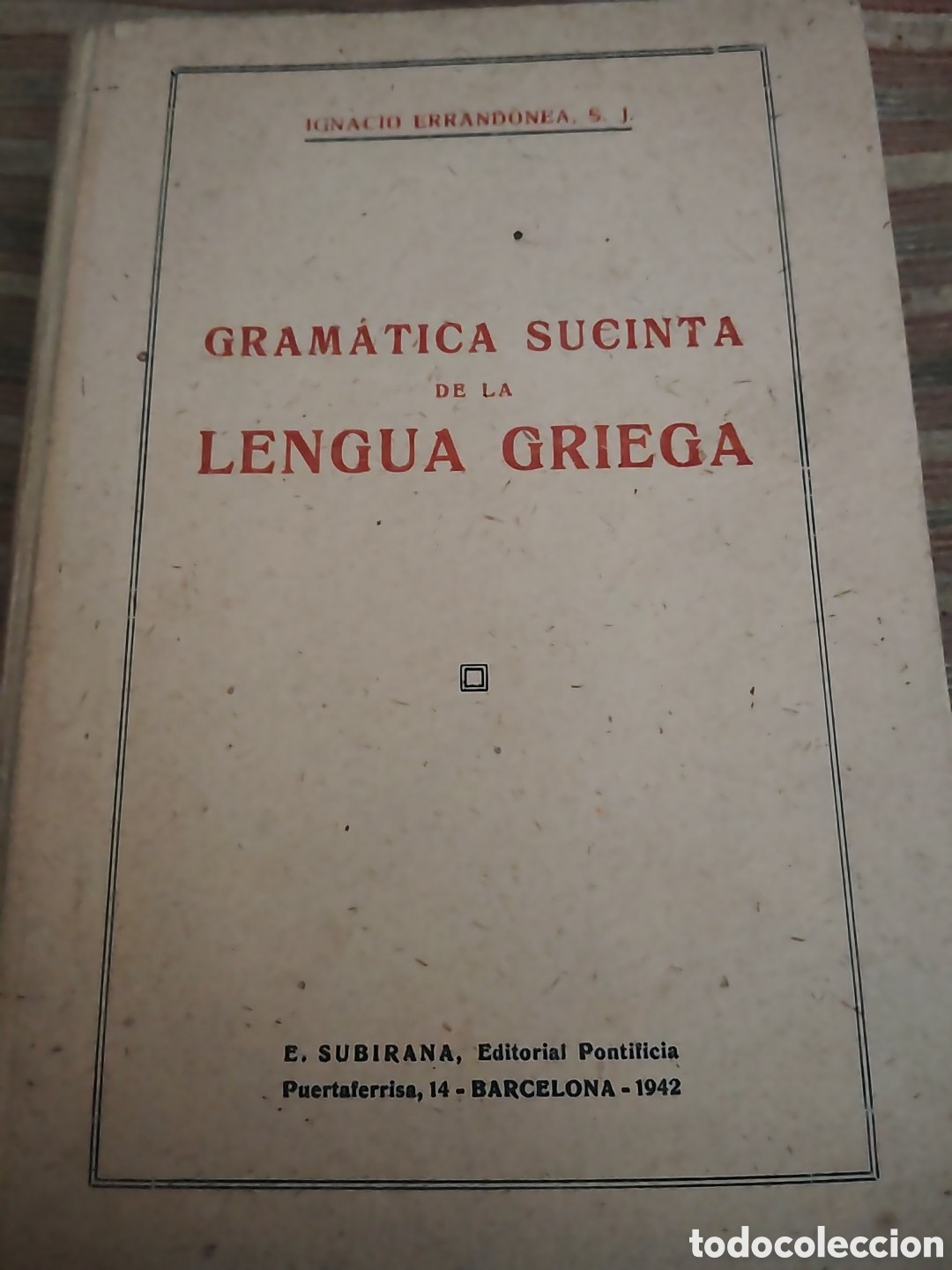 Libros de segunda mano: Gram&aacute;tica sucinta de la Lengua Griega