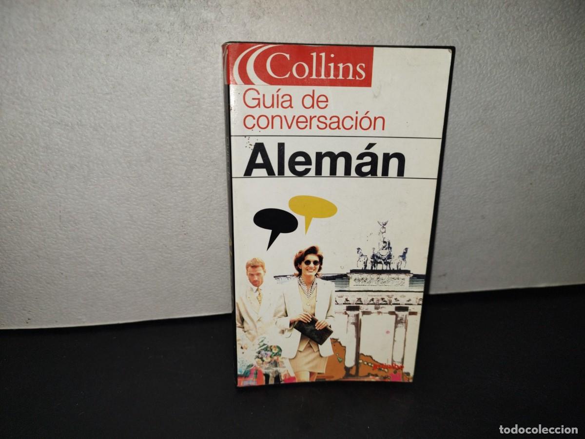 Libros de segunda mano: 219- Collins. Gu&iacute;a De Conversaci&oacute;n Alem&aacute;n, 2004