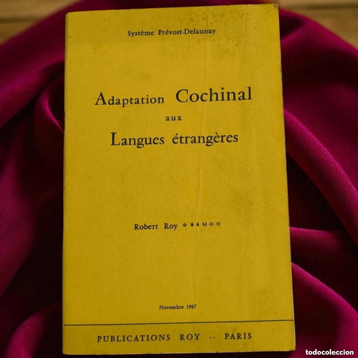 Libros de segunda mano: Adaptation Cochinal Aux Langues &Eacute;trang&egrave;res &ndash; Raro Manual De Estenograf&iacute;a Multiling&uuml;e (1967)