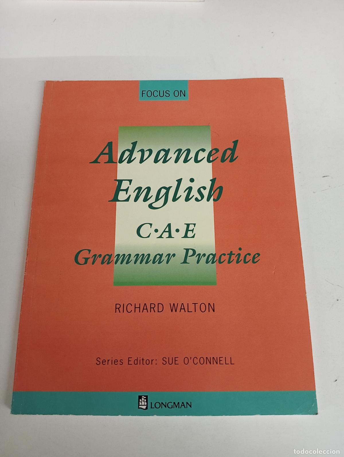 Libros de segunda mano: C.A.E.Grammar Practice (Focus on advanced English CAE) - WALTON Richard - Foto 1