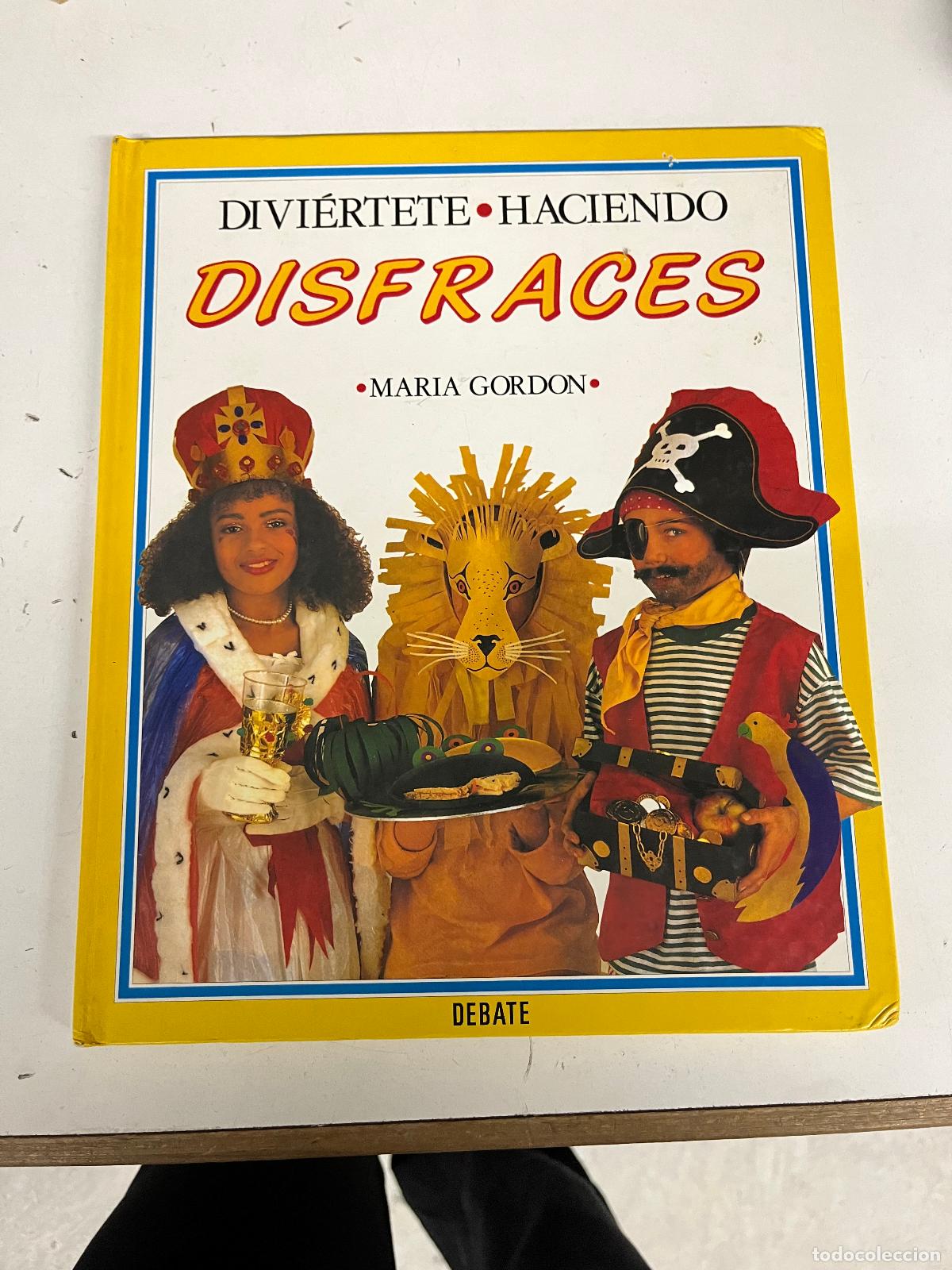 Libri di seconda mano: Disfraces. diviertete haciendo - Gordon, Maria