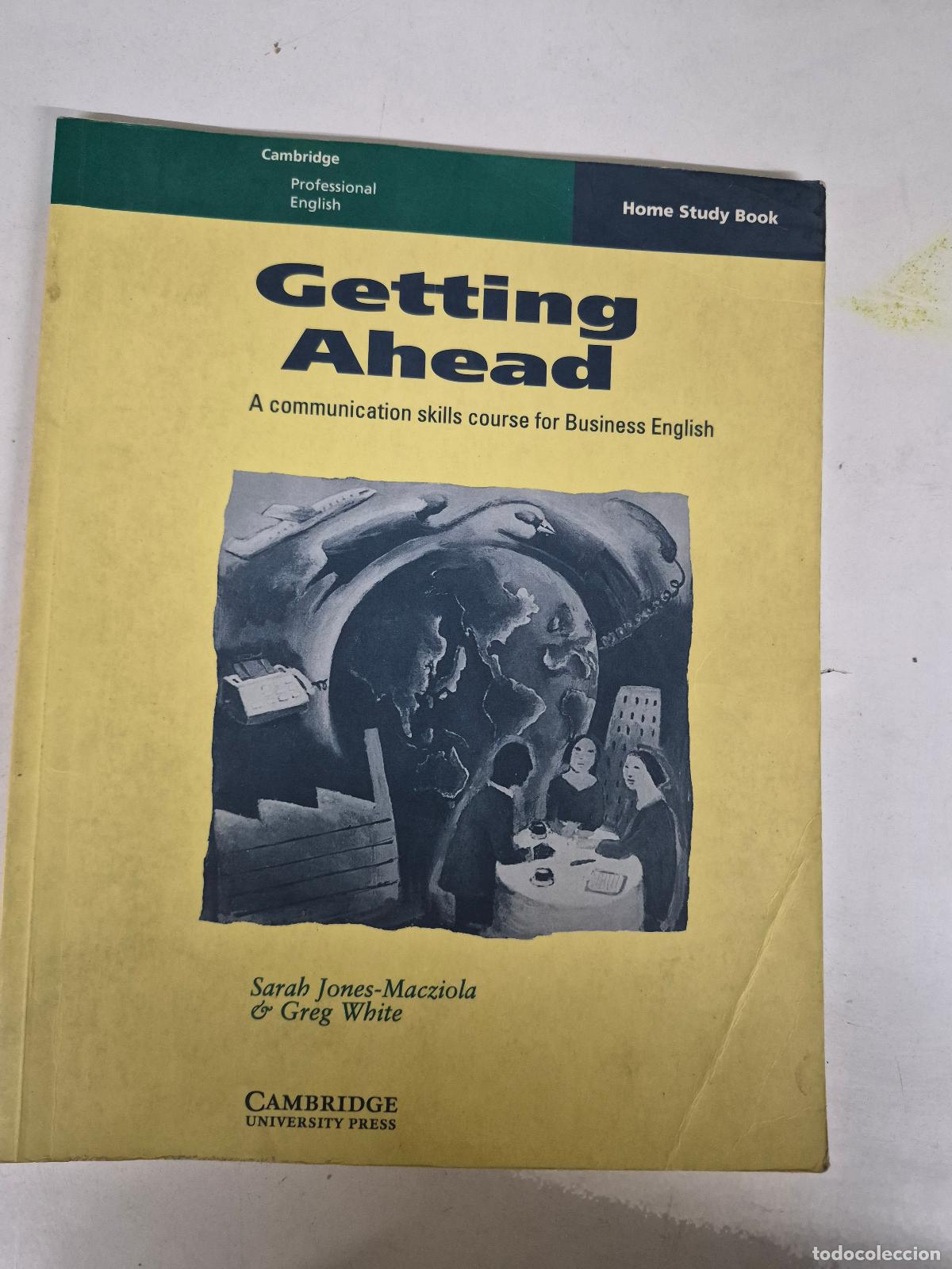 Libri di seconda mano: Getting Ahead Home study book: A Communication Skills Course for Business English - Jones-Macziola,