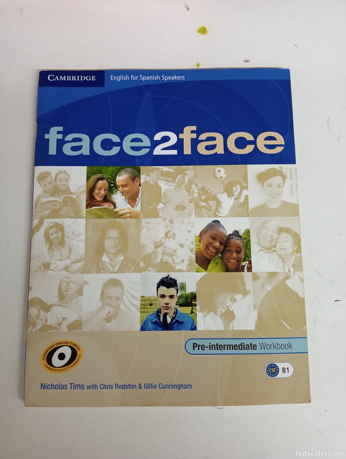 Second hand books: face2face for Spanish Speakers Pre-intermediate Workbook with Key (CAMBRIDGE) - Nicholas Tims, Chris